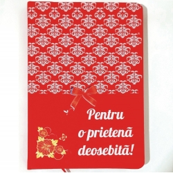 Notepad rosu A5 personalizat, Pentru o prietena deosebita!
